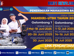 UNPATTI Buka Penerimaan Mahasiswa Baru Jalur Mandiri-UTBK 2025, Ini Jadwal Lengkapnya